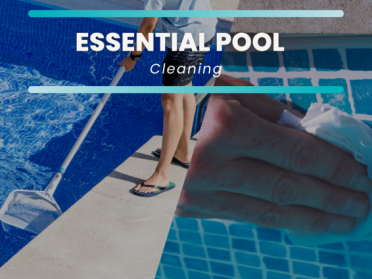 Essential Pool Cleaning