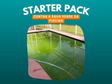 O Starter Pack contra a água verde da piscina: Recupere a água cristalina!  